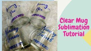 Clear Mug Sublimation Tutorial/Easy DIY/Souvenirs