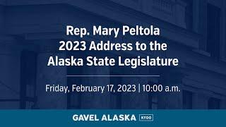 U.S. Representative Mary Peltola Address to the Alaska Legislature