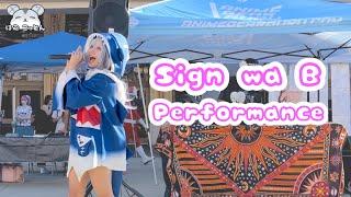 Sign wa B Song & Dance Cover CUT from Gawr Gura Cosplay Performance