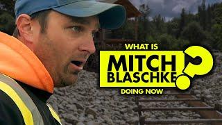 What is the net worth of Mitch Blaschke's from “Gold Rush”? What is he doing now?