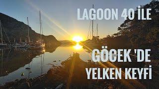 Göcek Koylarında Lagoon 40 ile Yelken Keyfi