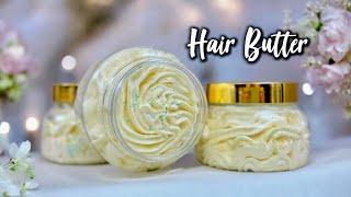 DIY Hair Butter: Your Secret To Healthy And Gorgeous Hair!