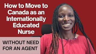 How to Migrate to Canada as a NURSE 2024 - NO AGENT | Easy Step by Step Process