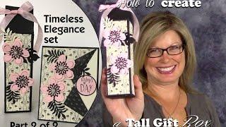 How to make a Timeless Elegance Box Stampin Up Gift Set Part 2