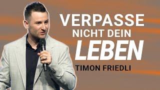 Timon Friedli: Lebe im Jetzt | Online Predigt