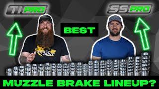 Best Muzzle Brake Lineup On The Market?