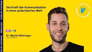 Dr. Martin Böhringer: Die Kraft der Kommunikation in einer polarisierten Welt | VOICES Berlin 2024