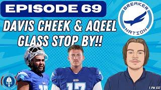 Breaker Nation Ep. 69 / Aqeel Glass & Davis Cheek stop by for a tag team interview!