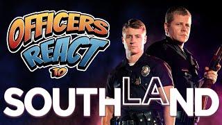 Officer's React #13 - Southland