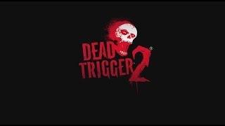 DEAD TRIGGER 2