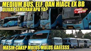 ARMADA BUS, HIACE, ELF EX BIG BIRD DIJUAL SEGINI DOANG, MOBILNYA MASIH MULUS DAN RAPIH