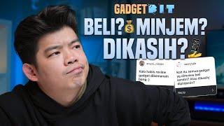 Gadget eks-review JUAL/BALIKIN? | BIT Q&A 2024