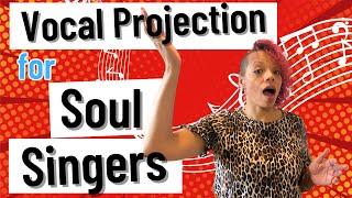 Voice Projection Warm Up for Soul Singers