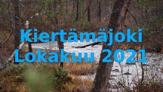 Raja-Jooseppi, Kiertämäjoki, päiväretki lokakuu 2021