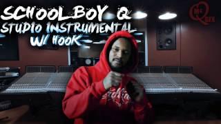 Schoolboy Q ft. BJ The Chicago Kid - Studio Instrumental With Hook