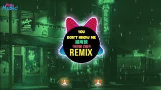 You Don't Know Me 越南鼓 (RinV Remix Tiktok 2024) Unana (越南鼓卡点舞DJ抖音版)| Nonstop Trend Tiktok Douyin 2024