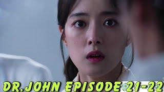 Doctor John Episode 21-22 Preview (Ji Sung, Lee Se-young)