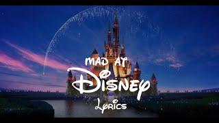 Mad at Disney Lyrics (Disney Edition) Salem ilese