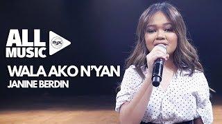 JANINE BERDIN - Wala Ako N'yan (MYX Live! Performance)