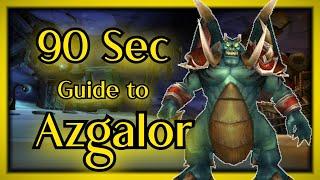 A 90 Second guide to killing Azgalor inside Mount Hyjal