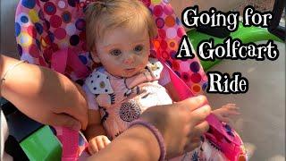 Reborn outing | Baby Riley goes on a golf cart ride | feeding and outing Reborn video