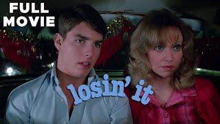 Losin' It | FULL MOVIE | Tom Cruise, Shelley Long | Cult Sex Comedy Drama