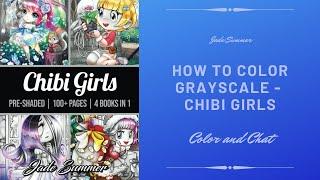 How to Color Grayscale - Color and Chat From Chibi Girls by Jade Summer