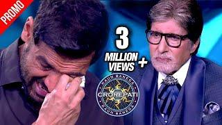 John Abraham Bursts Into Tears In From Of Amitabh Bachchan | Emotional Moment | KBC