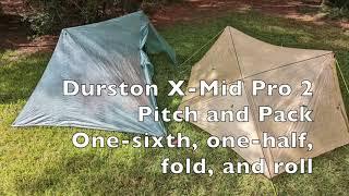 Durston X-Mid Pro 2: Pitch and Pack