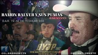 19.-NI CIEN TEQUILAS-RAMON BALVER Y Los Pumas del Norte EN VIVO DESDE S.L.P