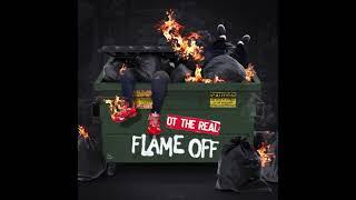 OT The Real - FLAME OFF ( Tos, KaBUM, Shelliano, Reed, TouchMoney, Jihad- DISS ) prod by Thoro215