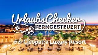 5 Cleopatra Luxury Resort | Makadi Bay | UrlaubsChecker ferngesteuert