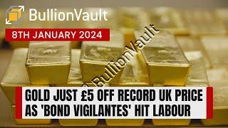 Gold Just £5 Off Record UK Price as 'Bond Vigilantes' Hit Labour