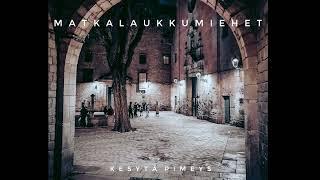 Matkalaukkumiehet - Kesytä pimeys