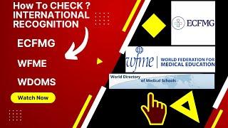 How to Check INTERNATIONAL RECOGNITION of MEDICAL SCHOOL |WFME | ECFMG |WDOMS #medicalschool