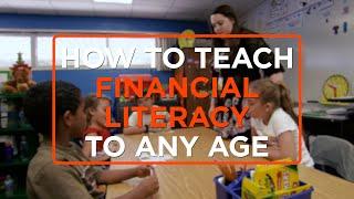 Teaching Financial Literacy at Any Grade Level