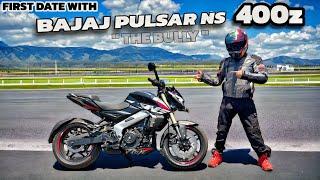 First Date with Bajaj Pulsar NS400z 2024 the “BULLY” 