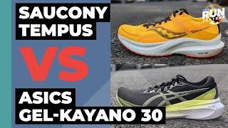 Saucony Tempus Vs Asics Gel-Kayano 30 | We compare two very different stability shoes