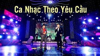 Ca nhạc theo yêu cầu - Top 50 tình khúc bolero "hot nhất" hiện nay - Lk Con đường xưa em đi