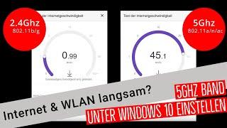 WLAN langsam? 5 Ghz WLAN bevorzugen Windows 10