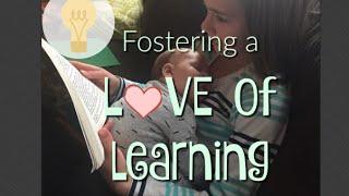 Help your Kids LOVE Learning