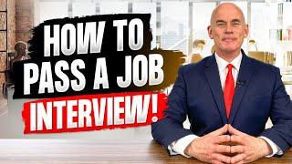 HOW TO PASS A JOB INTERVIEW! (11 Top Tips For Job Interview Success!)