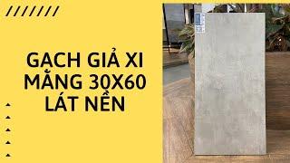 Gạch ốp tường giả màu xi măng loang 30x60 #shorts