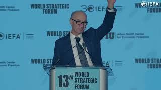 Welcoming Remarks of the 13th Edition of the World Strategic Forum