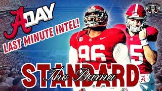The Bama Standard: Exclusive Alabama A-Day Week Intel! Clint Lamb & Smoke Dixon Report the Latest!