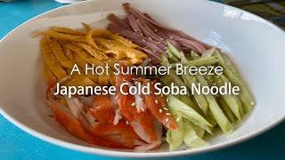 Japanese Cold Noodles Recipe | Classic Japanese Summer Recipes | Popular Japanese Meals in Summer