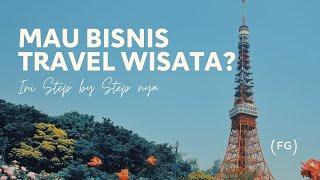 Cara Memulai Bisnis Travel Wisata dengan Modal Minim