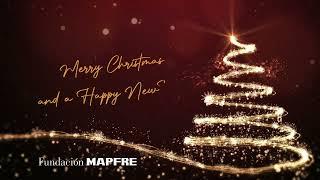 Fundación MAPFRE te desea una feliz navidad y un 2025 lleno de ilusión