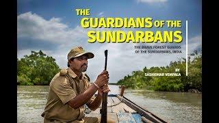 The Guardians of the Sundarbans