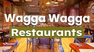 Top 5 Restaurants to Visit in Wagga Wagga, New South Wales | Australia - English